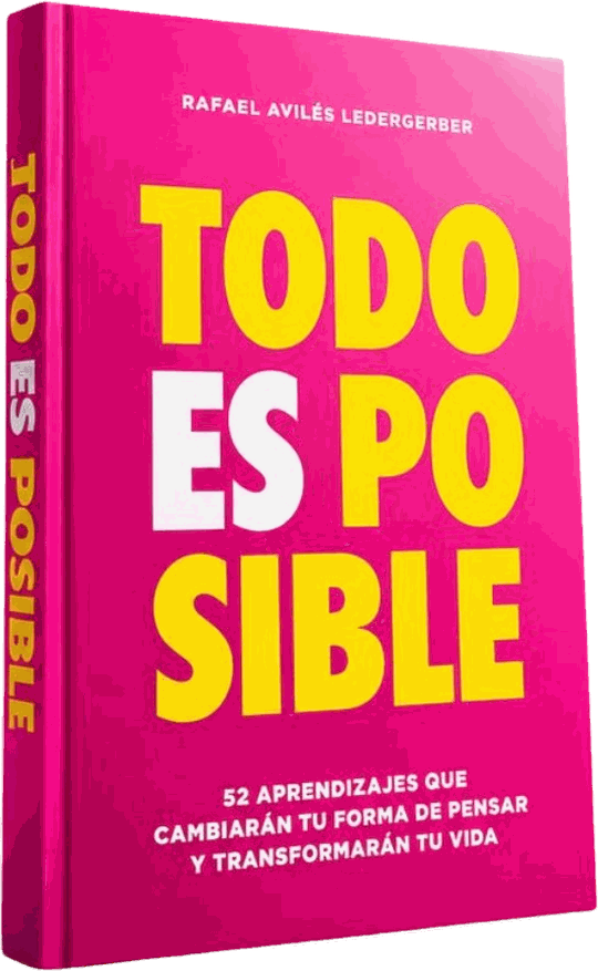Todo es posible, de Rafael Avilés Ledergerber, en edición de tapa dura